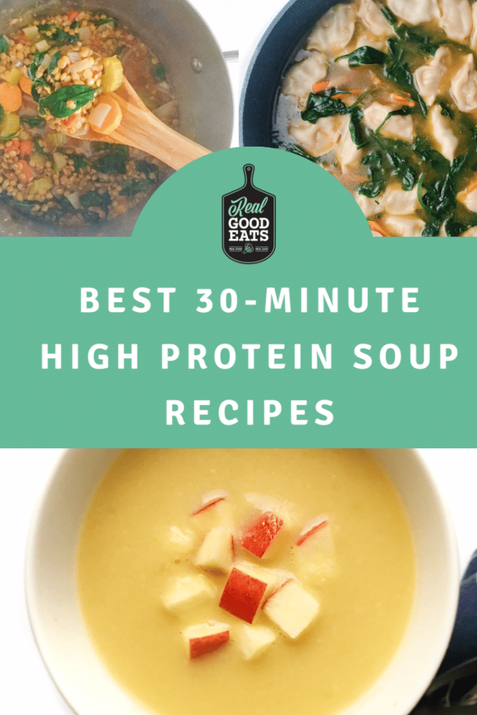 best 30-minute high protein soup recipes blog graphic