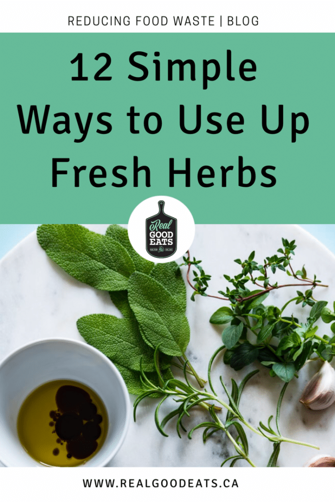 12 Ways to Use Up Fresh Herbs