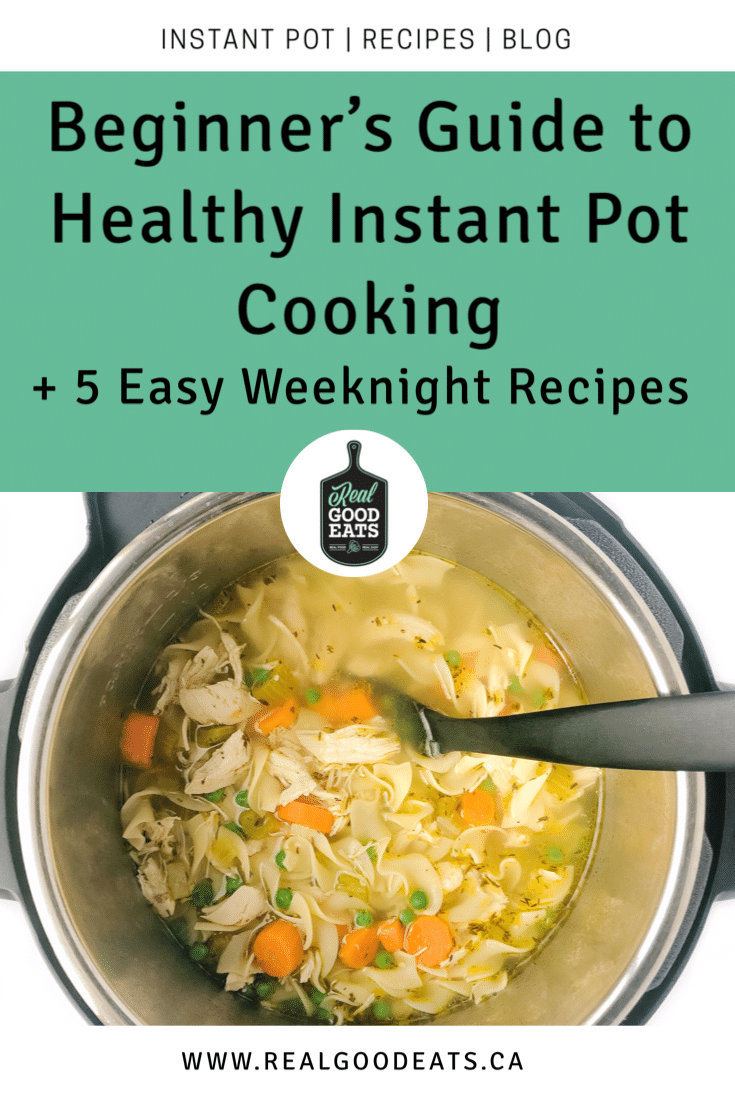 Instant Pot Tips for Beginners and 5 Healthy Instant Pot Recipes - blog graphic