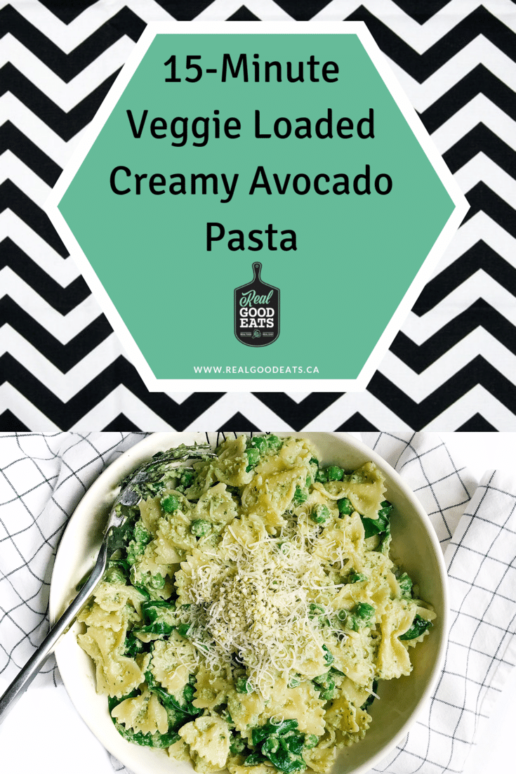 15-minute veggie loaded creamy avocado pasta blog graphic