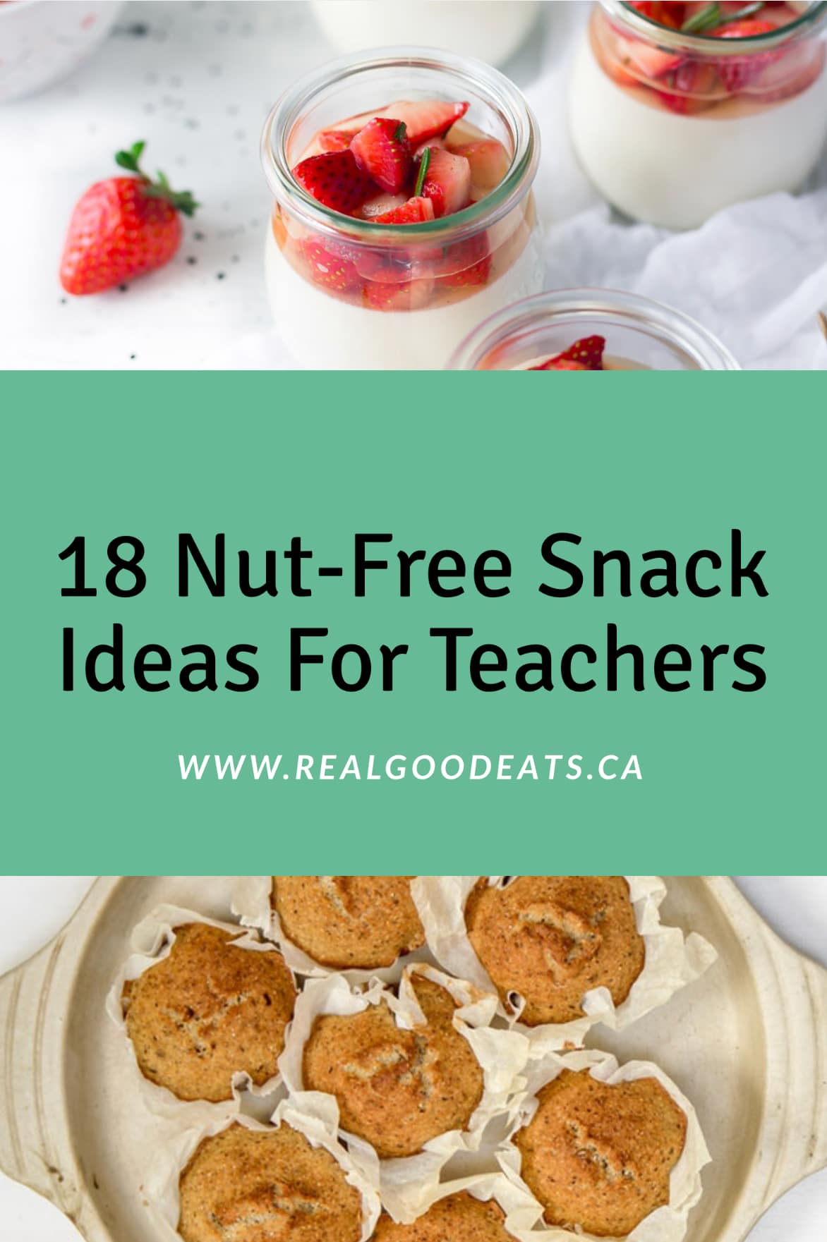 18 nut-free snack ideas for teachers blog graphic