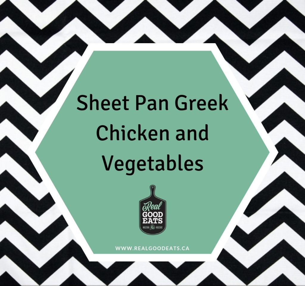 Sheet Pan Greek Chicken and Vegetables Blog Graphic