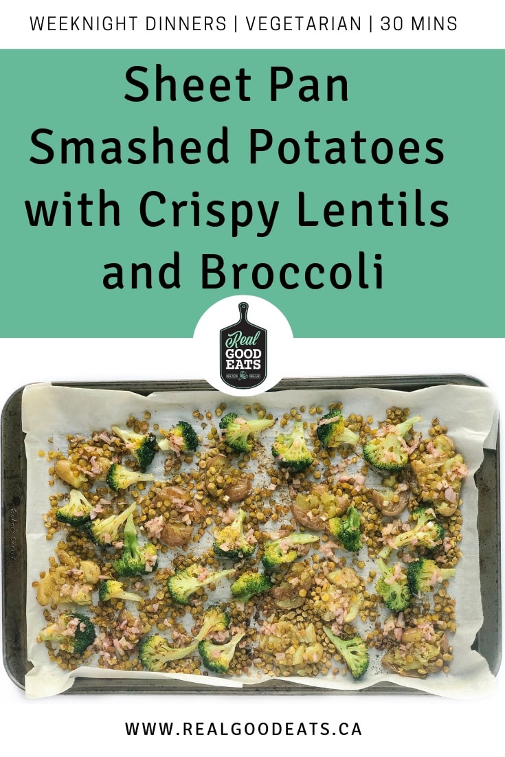 Sheet Pan Smashed Potatoes with Crispy Lentils and broccoli blog graphic