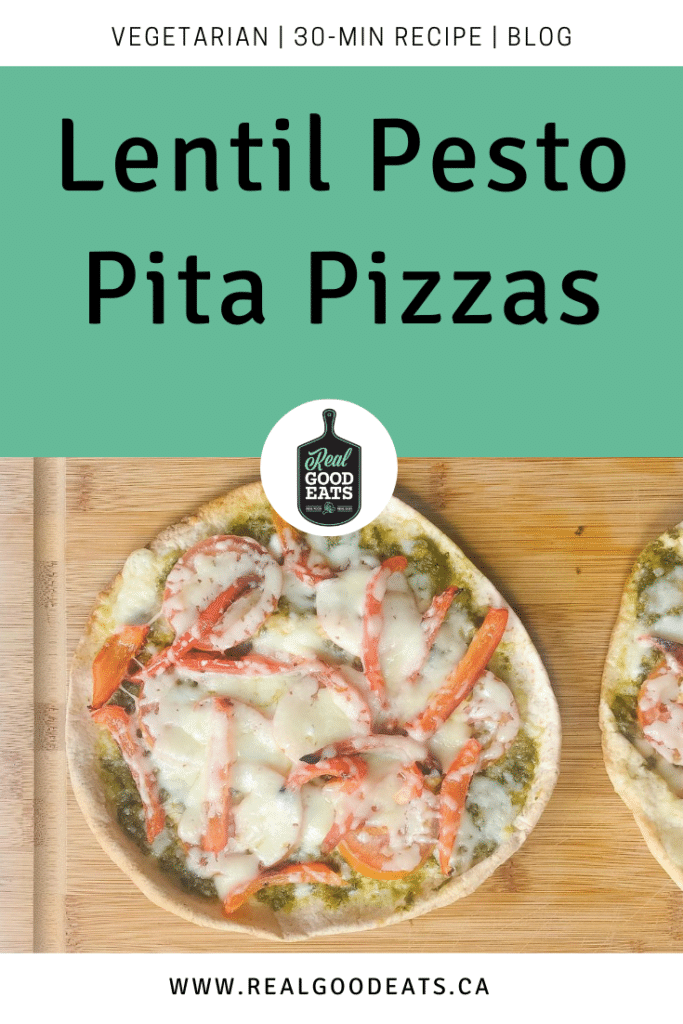 quick and easy lentil pesto pita pizzas - blog graphic
