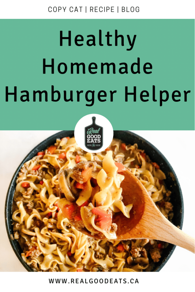 healthy homemade hamburger helper - blog graphic