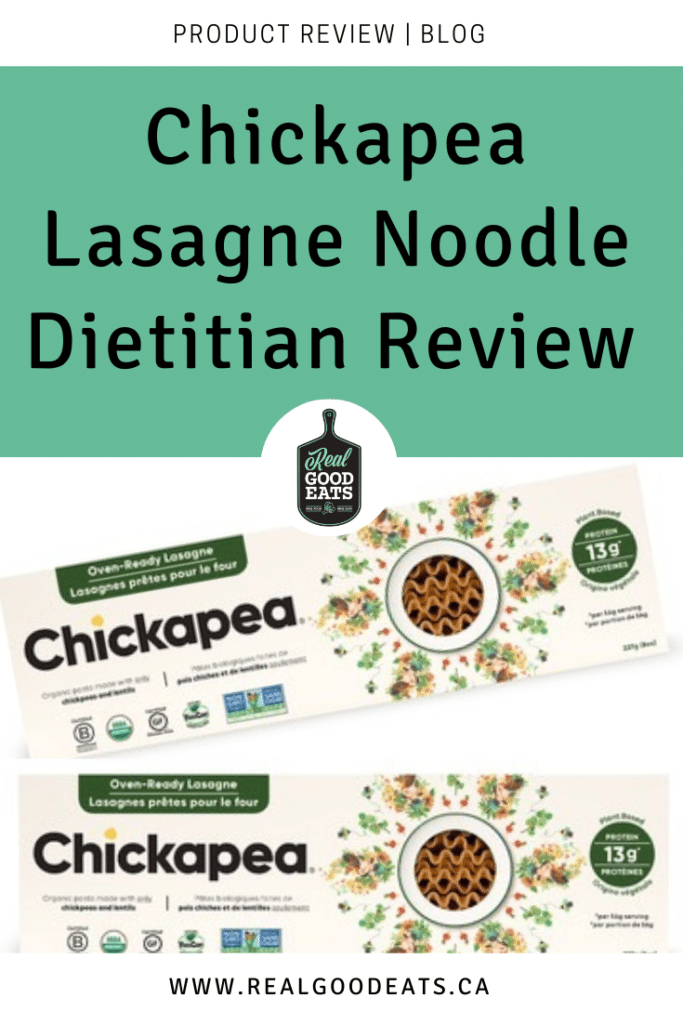 Chickapea Lasagne Noodle Dietitian Review