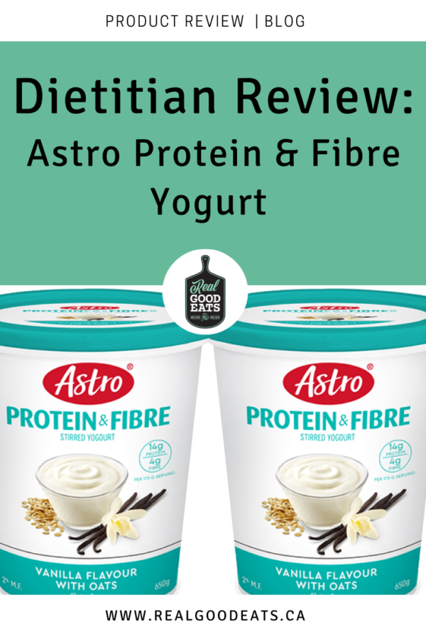 Astro Protein & Fibre yogurt Dietitian Review