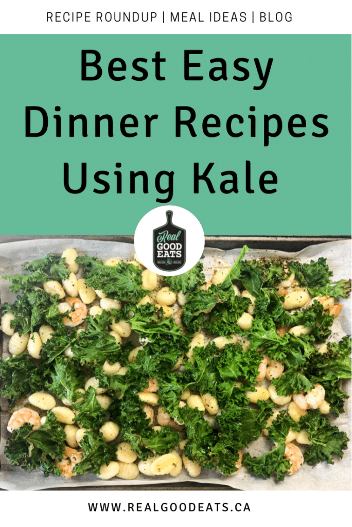 best easy dinner recipes using kale - blog graphic