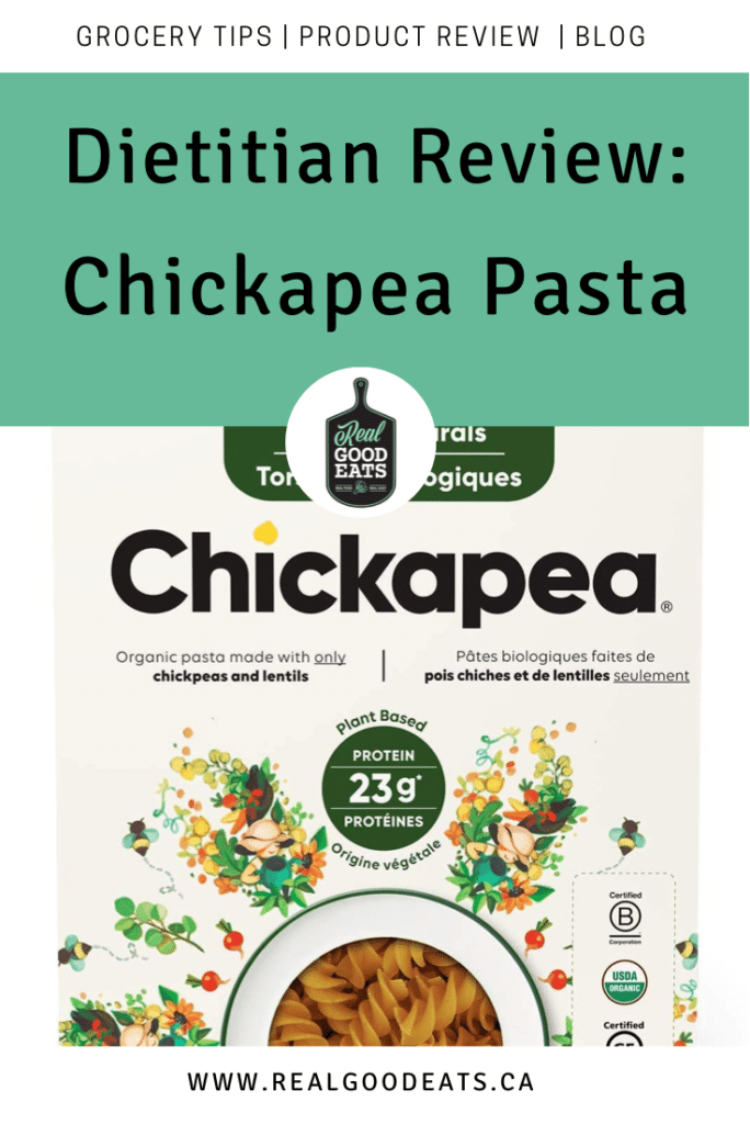 Chickapea pasta dietitian review blog graphic