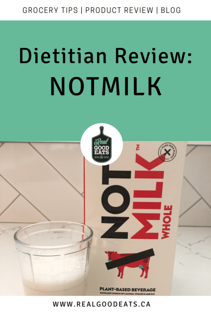 Not Milk Dietitian Review