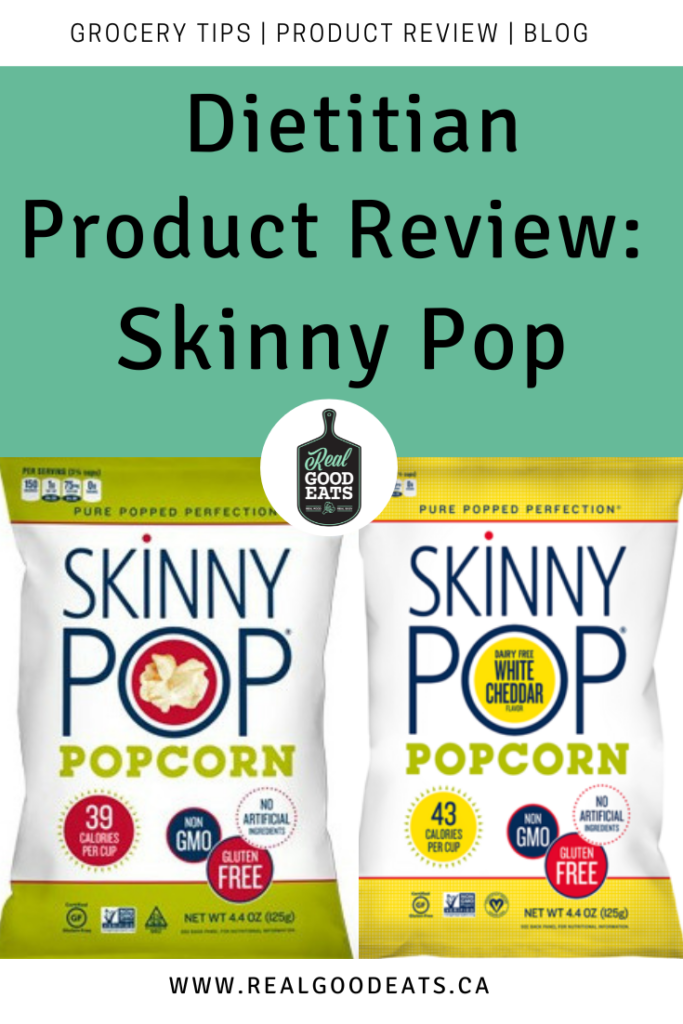 Is Skinny Pop Healthy? Dietitian Review